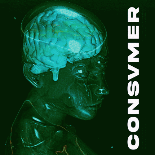 Consvmer : Erklärt Euch